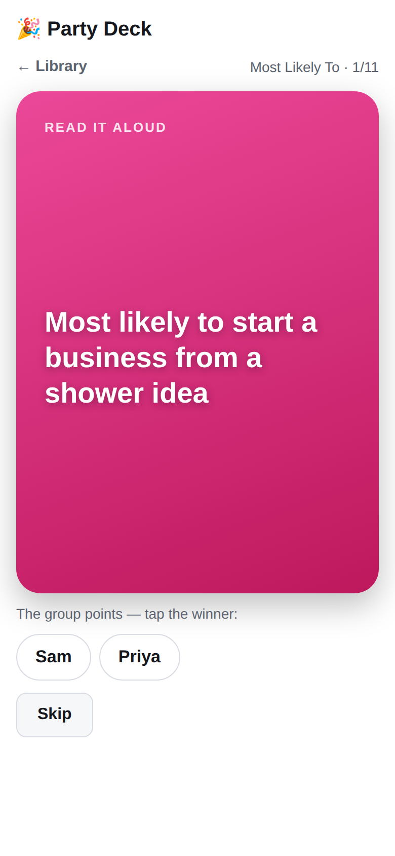 Group votes and superlatives — tap the winner.